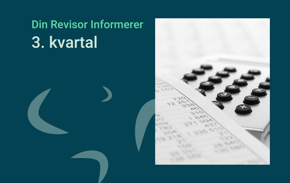 Din Revisor Informerer 3. kvartal 2023